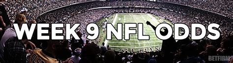 nfl spreads week 9|Opening NFL Week 9 Odds & Betting Lines: Point .